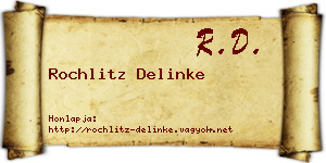 Rochlitz Delinke névjegykártya